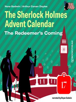 cover image of The Redeemer's Coming--The Sherlock Holmes Advent Calendar, Day 17